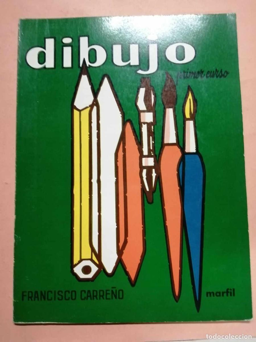 Libros de segunda mano: DIBUJO. PRIMER CURSO (FRANCISCO CARRE&Ntilde;O) - Foto 1