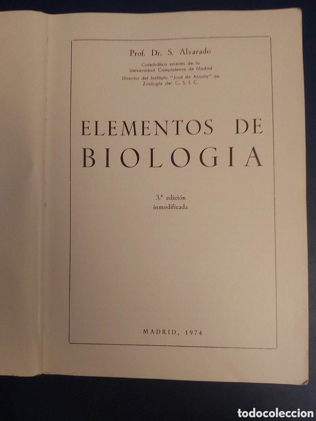 Libros de segunda mano: ELEMENTOS DE BIOLOG&Iacute;A # S. ALVARADO 1974 - Foto 4