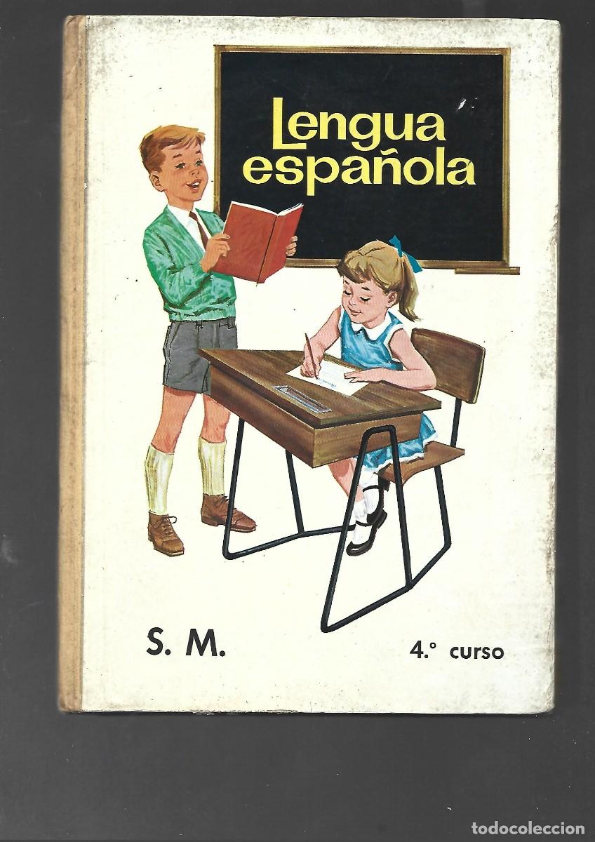 Gebrauchte B&uuml;cher: LENGUA ESPA&Ntilde;OLA 4&ordm; curso S M 1968 , buen estado , oferta
