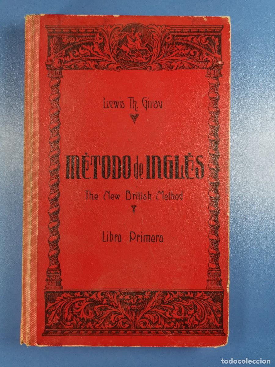 Libros de segunda mano: M&eacute;todo de Ingl&eacute;s, de Lewis Th. Girau - 1970 - Foto 2