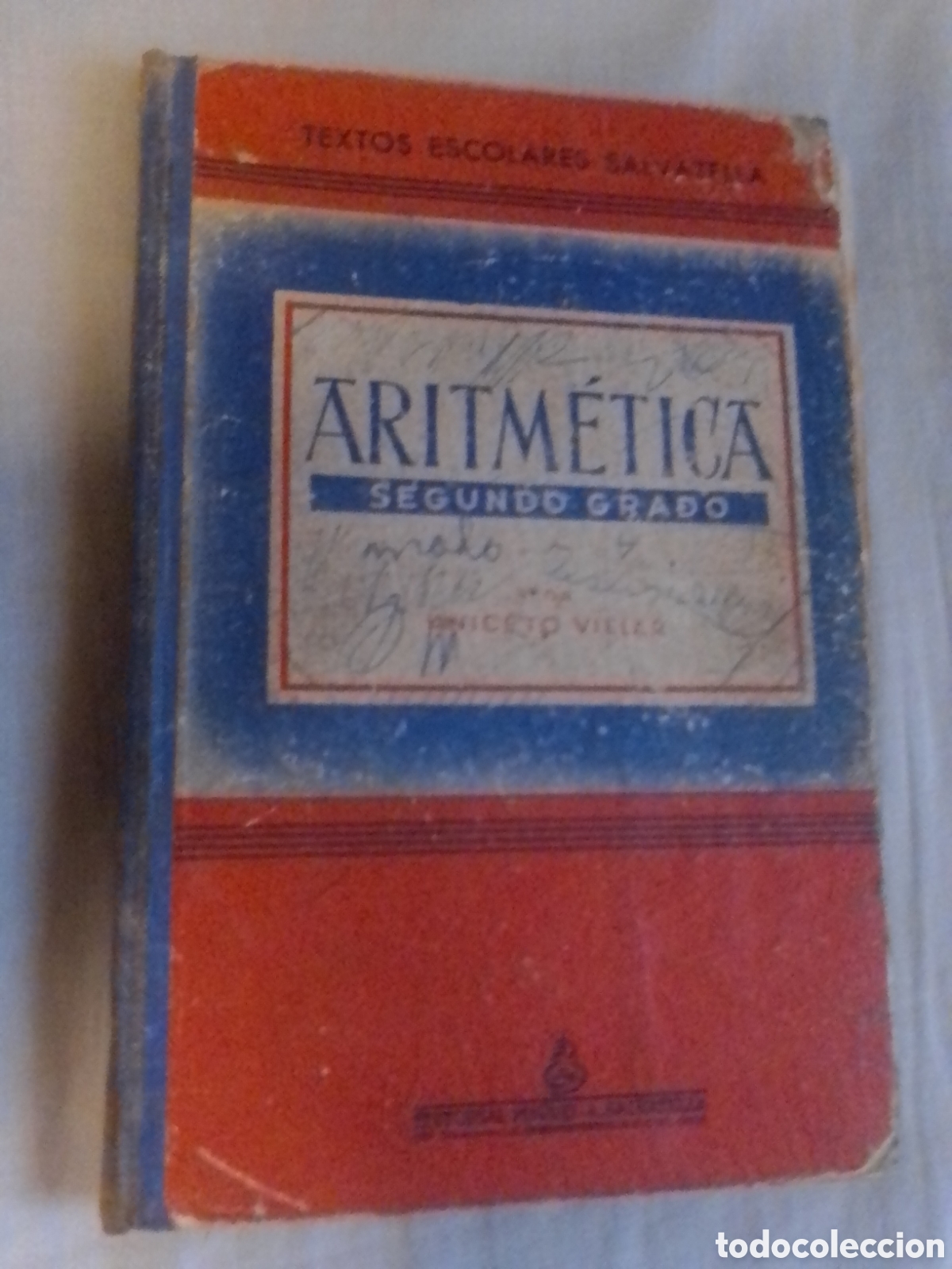 Libros de segunda mano: TEXTO ESCOLAR ARITM&Eacute;TICA SEGUNDO GRADO 1948 - Foto 1