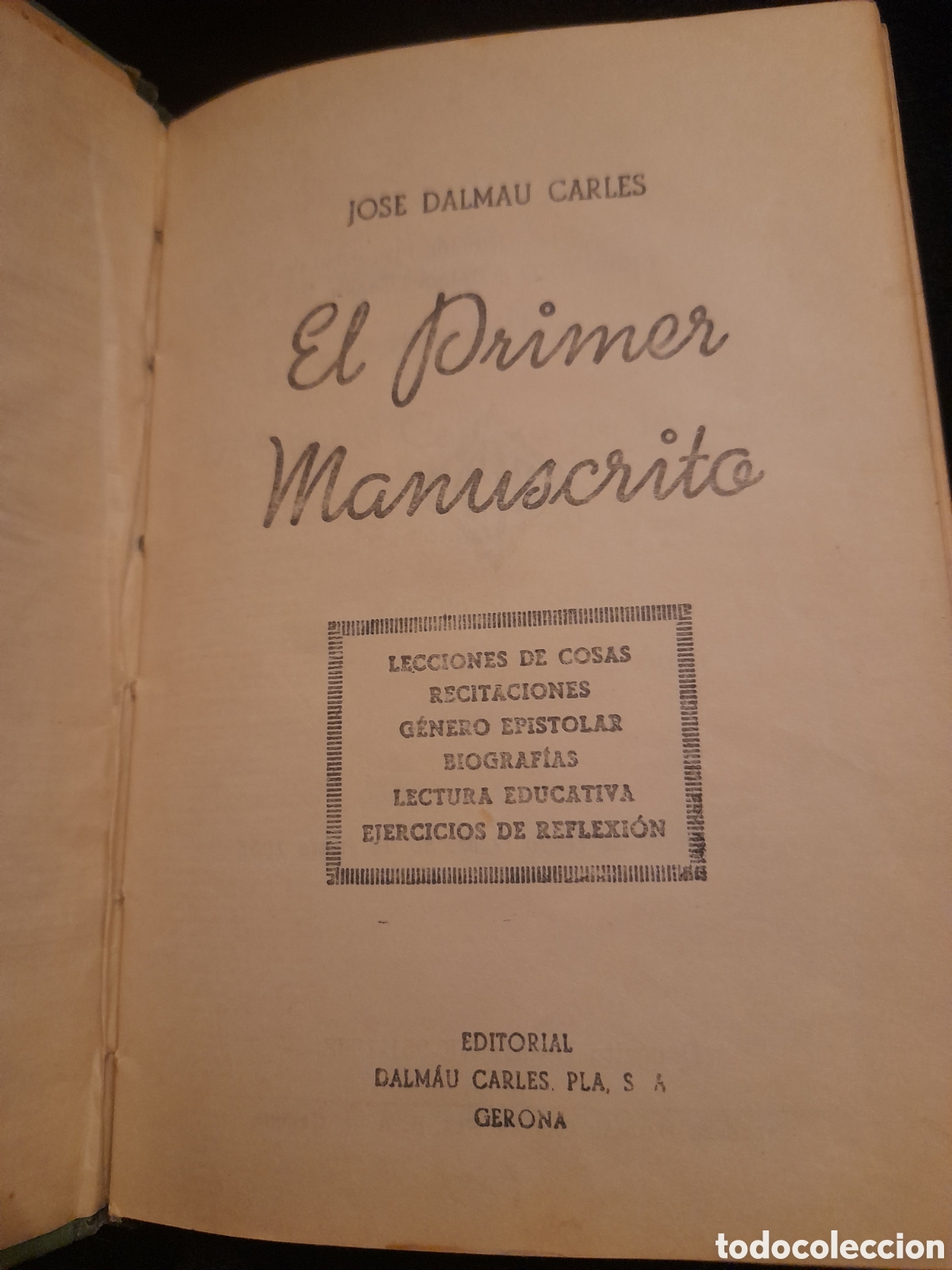 Libros de segunda mano: Libro, El primer manuscrito, Editorial Dalmau Charles, Gerona - Foto 2