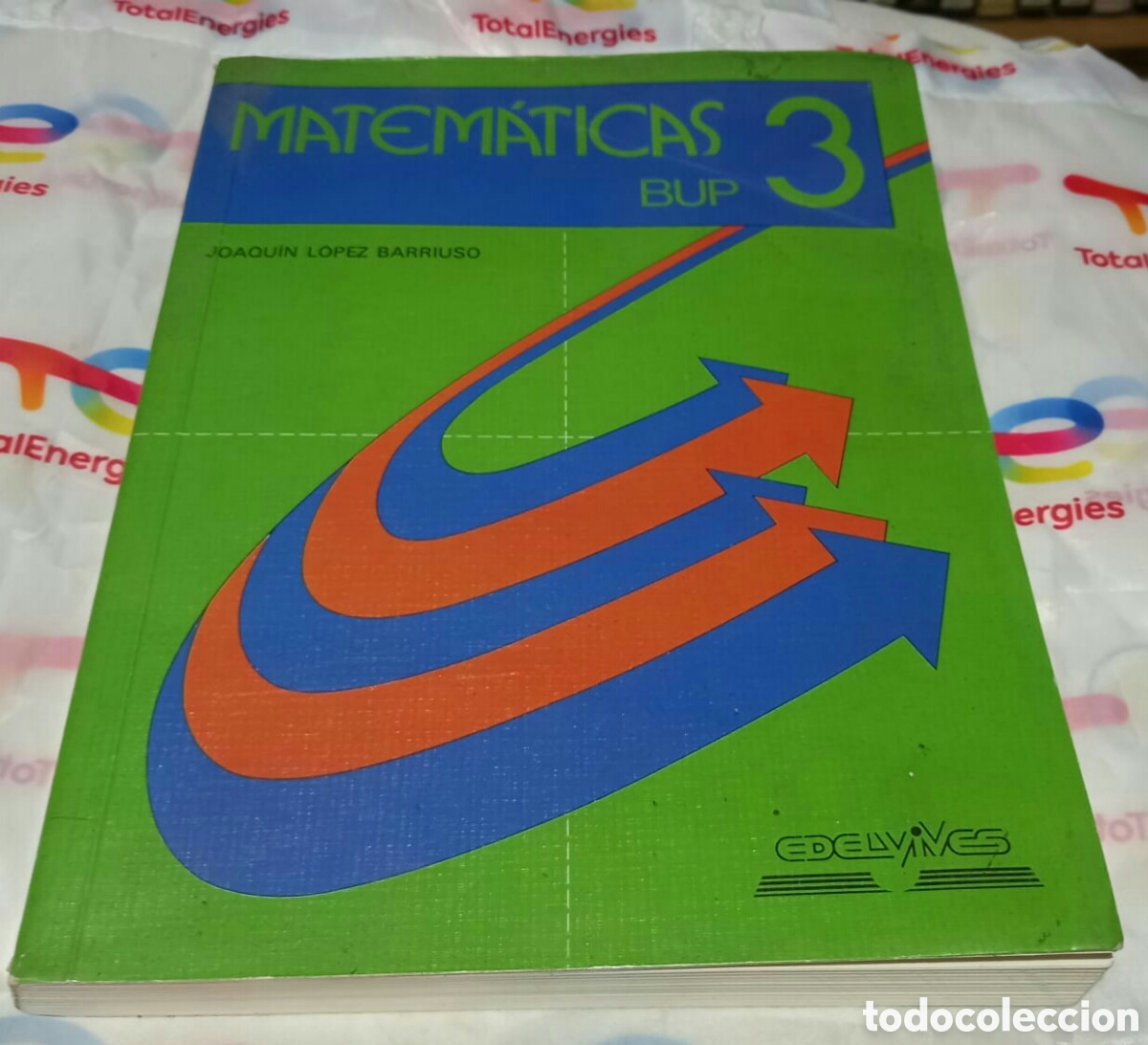 Libros de segunda mano: Matem&aacute;ticas 3 BUP Edelvives, Joaquin Lopez Barriuso - Foto 1