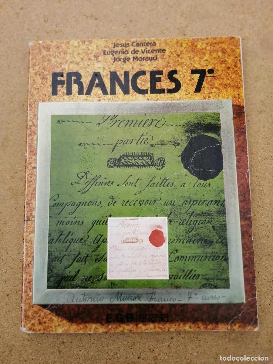 Libros de segunda mano: FRANCES 7&ordm; EGB (CANTERA - DE VICENTE - MORAUD) - Foto 1