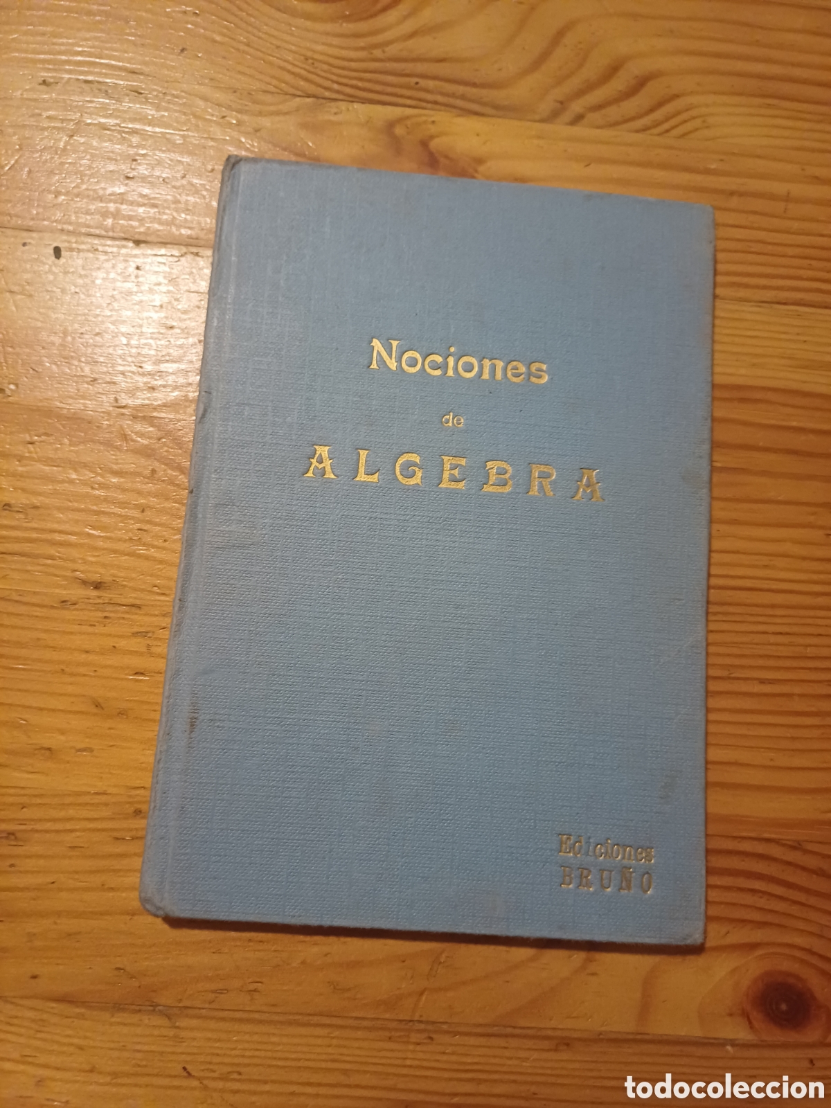 Libros de segunda mano: Nociones de algebra Ediciones Bru&ntilde;o - Foto 1