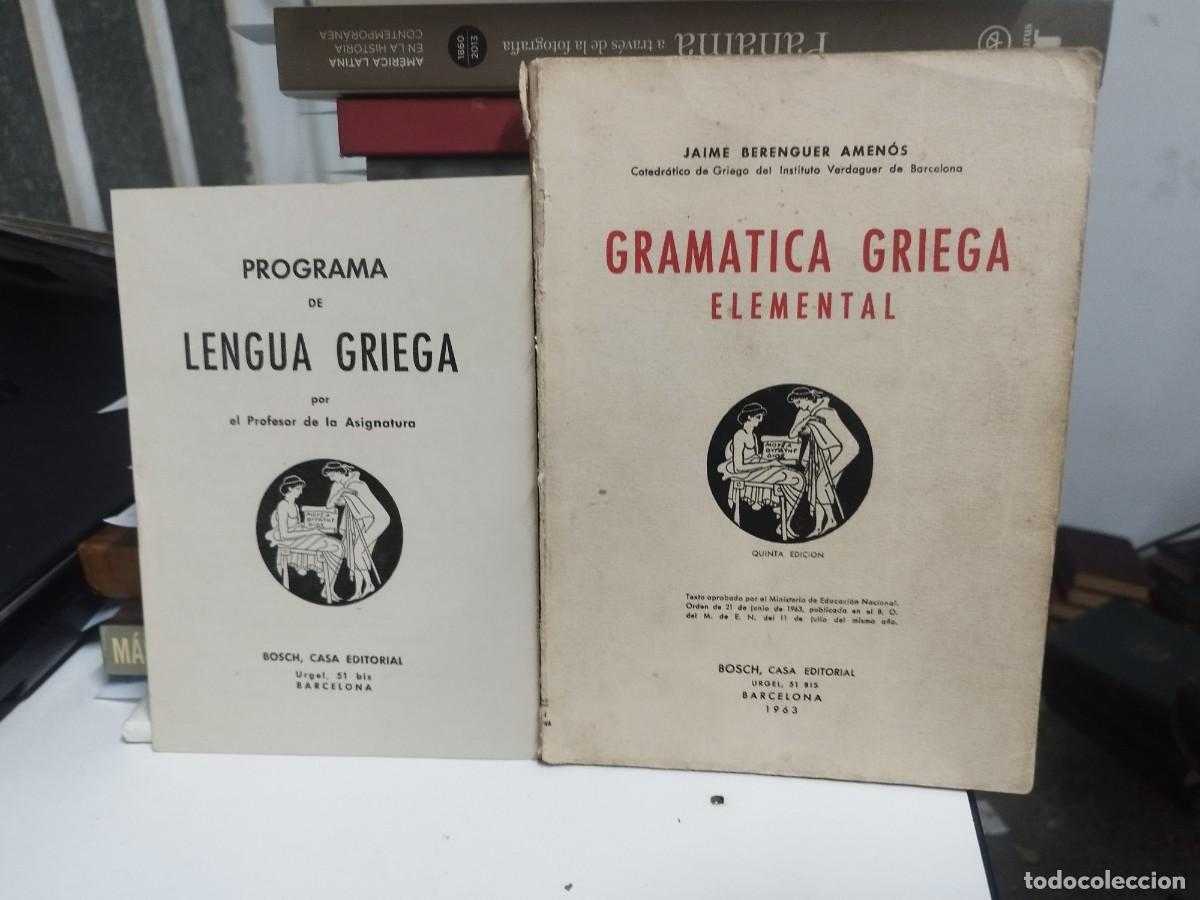 Libros de segunda mano: GRAMATICA GRIEGA ELEMENTAL 1963 JAIME BERENGUER - Foto 1