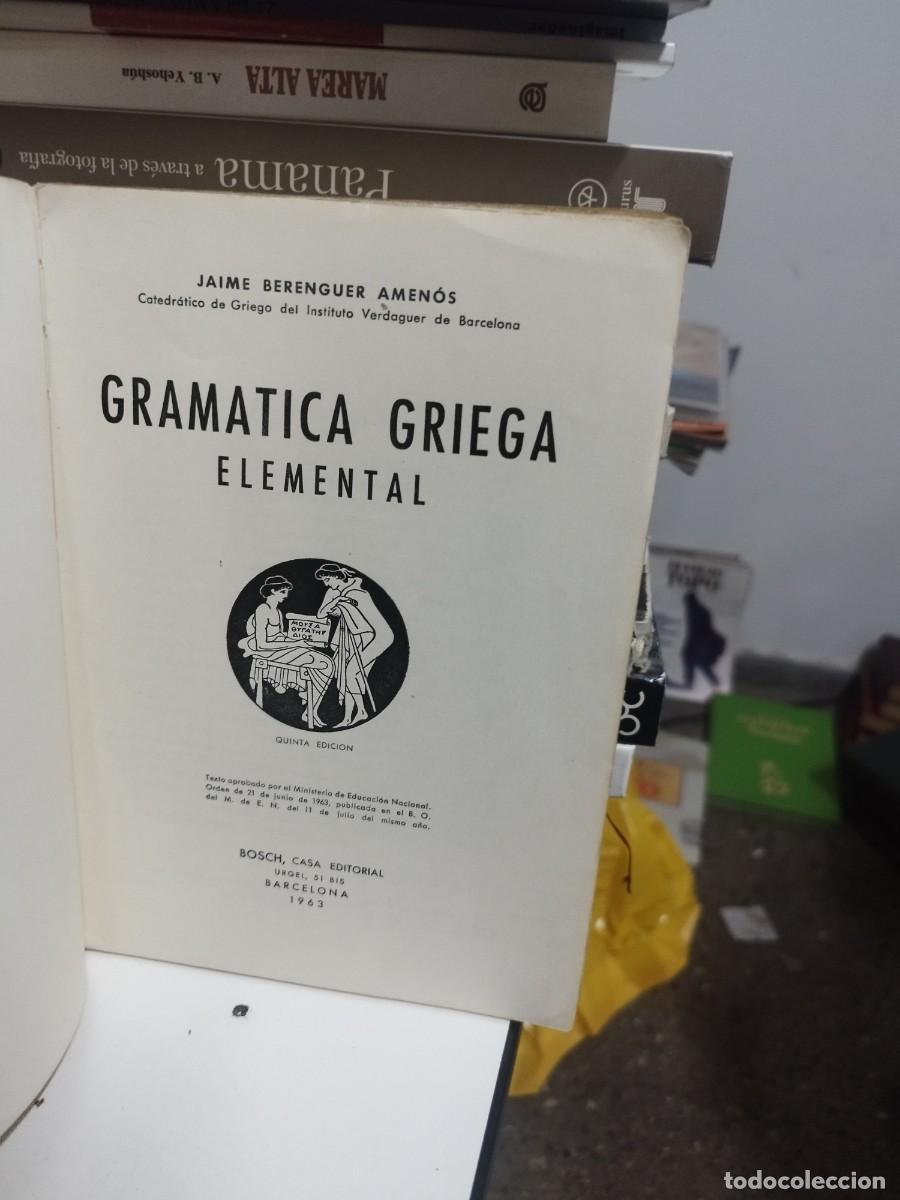 Libros de segunda mano: GRAMATICA GRIEGA ELEMENTAL 1963 JAIME BERENGUER - Foto 2