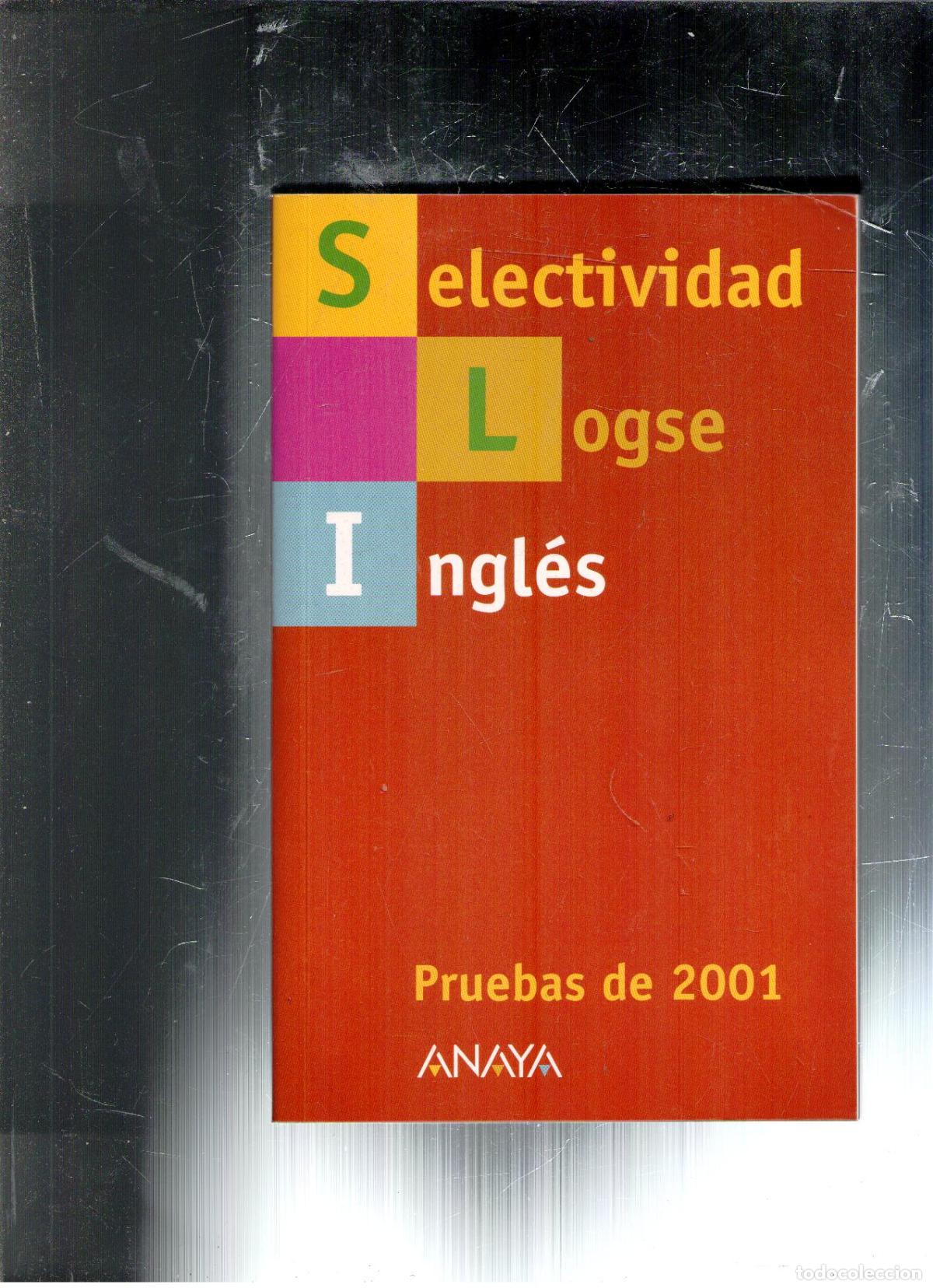 Libros de segunda mano: Selectividad Logse. Ingl&eacute;s. Pruebas 2001 - Foto 1