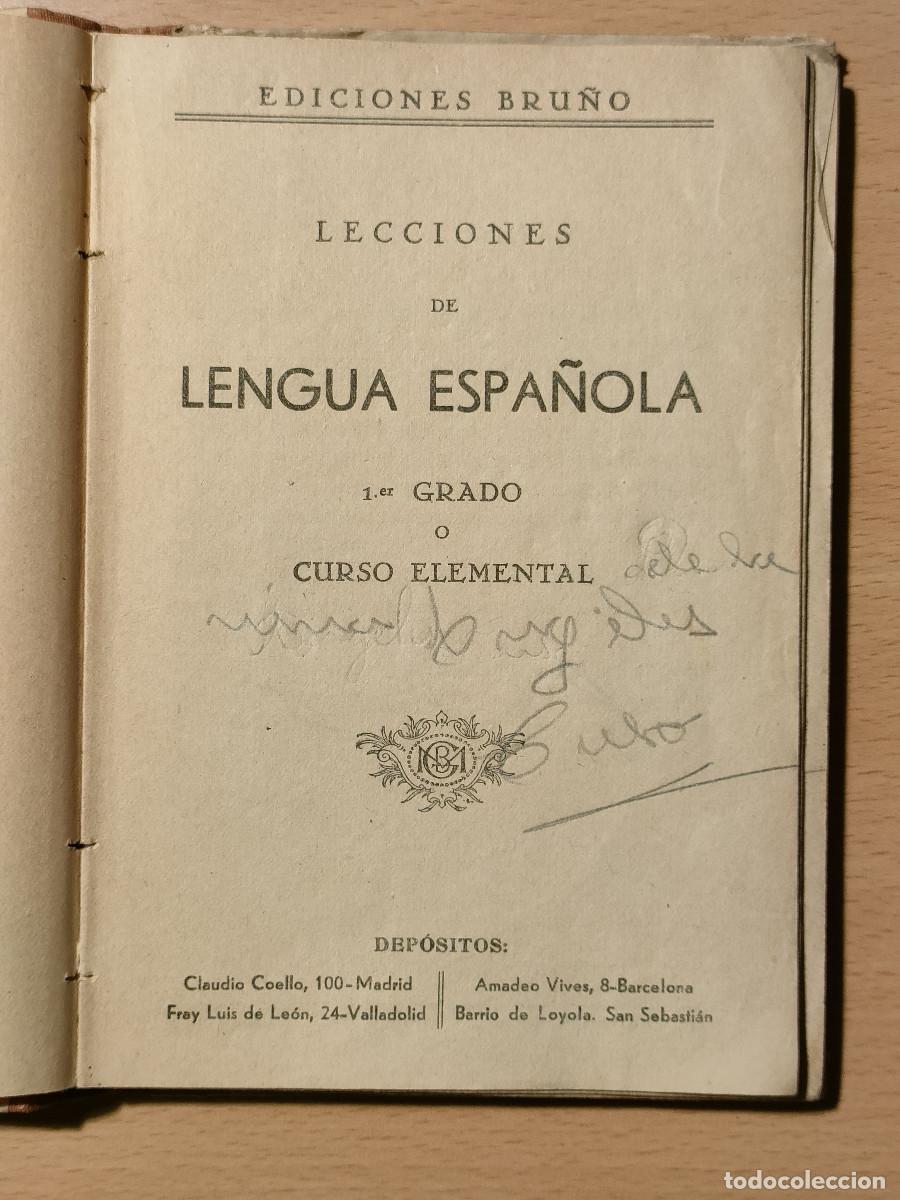 Libros de segunda mano: LENGUA ESPA&Ntilde;OLA PRIMER GRADO - EDITORIAL BRU&Ntilde;O - Foto 2