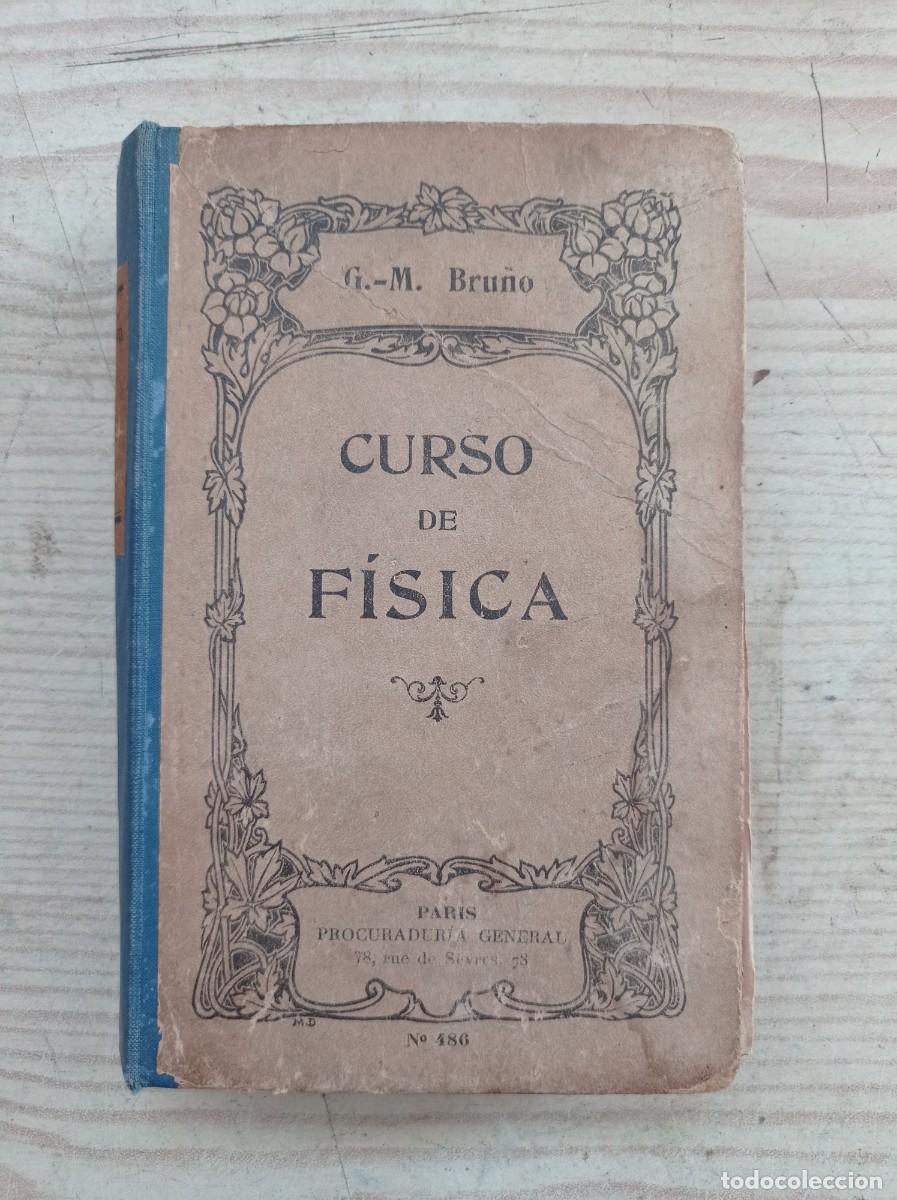 Libros de segunda mano: Curso De Fisica - G. M. Bru&ntilde;o - Foto 1
