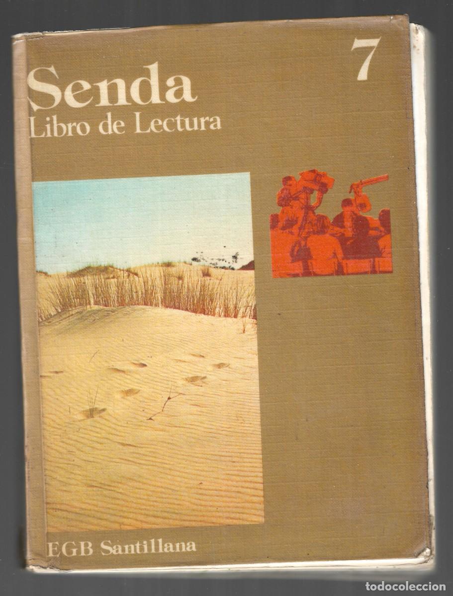Second hand books: SENDA 7 - LIBRO DE LECTURA - EGB - SANTILLANA - 1977.