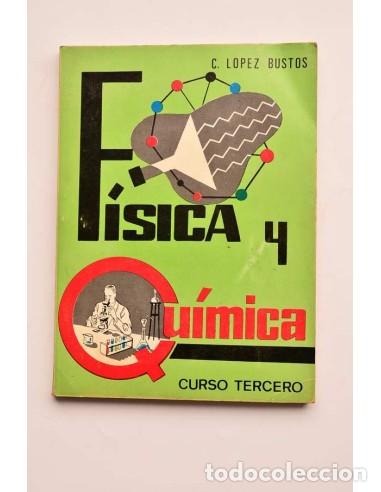 Libros de segunda mano: F&iacute;sica y qu&iacute;mica. 3&ordm; curso - L&Oacute;PEZ BUSTOS, C. - Foto 1