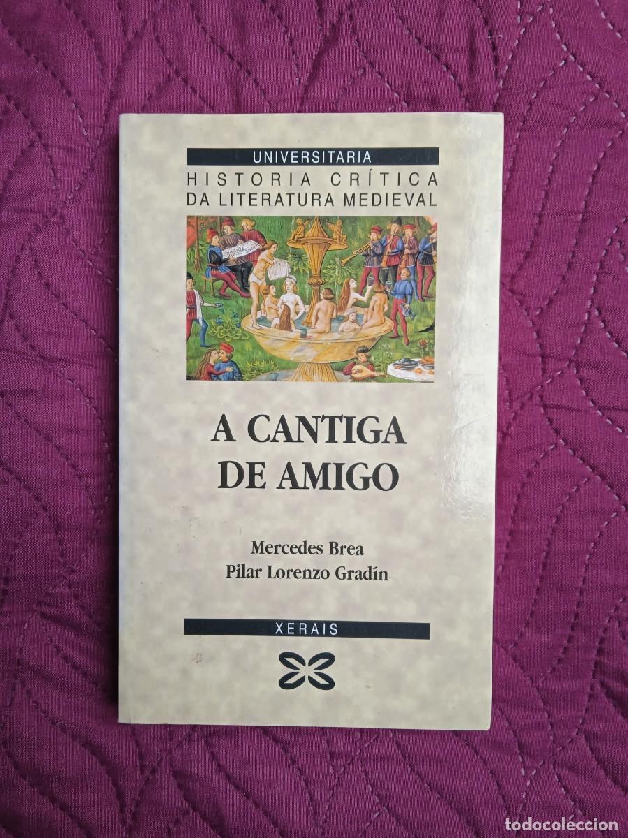 Libros de segunda mano: MERCEDES BREA - A CANTIGA DE AMIGO - Foto 1