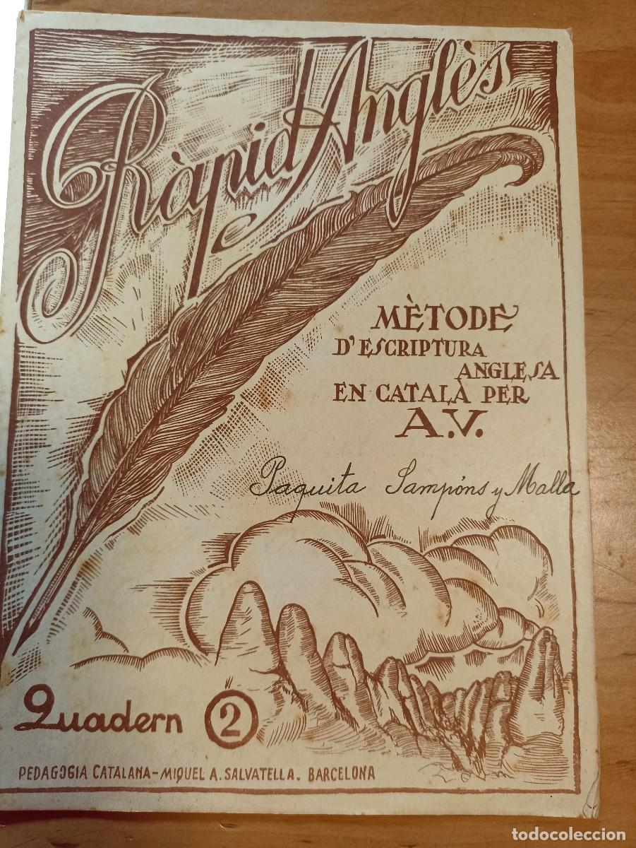 Libros de segunda mano: Rapid Angl&egrave;s Quadern 2 i 3 M&egrave;tode descriptura Anglesa en Catal&agrave; per A. V. - Foto 2