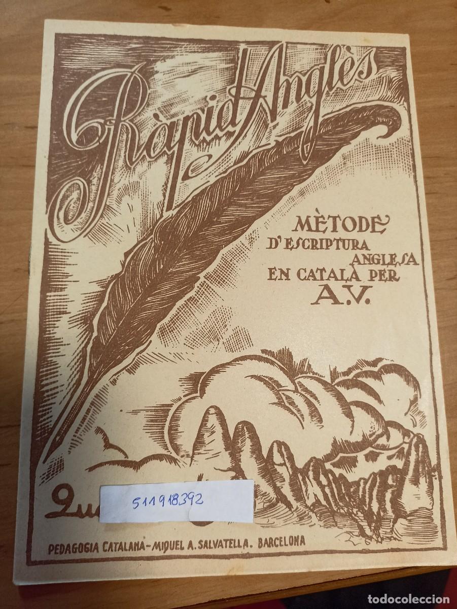 Libros de segunda mano: Rapid Angl&egrave;s Quadern 2 i 3 M&egrave;tode descriptura Anglesa en Catal&agrave; per A. V. - Foto 1