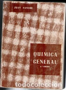 Libros de segunda mano: Qu&iacute;mica General. Juan Sancho - Foto 1