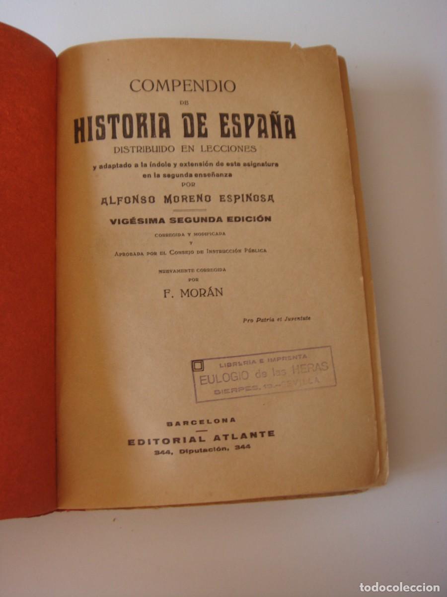 Libros de segunda mano: COMPENDIO DE HISTORIA DE ESPA&Ntilde;A MORENO ESPINOSA - Foto 2