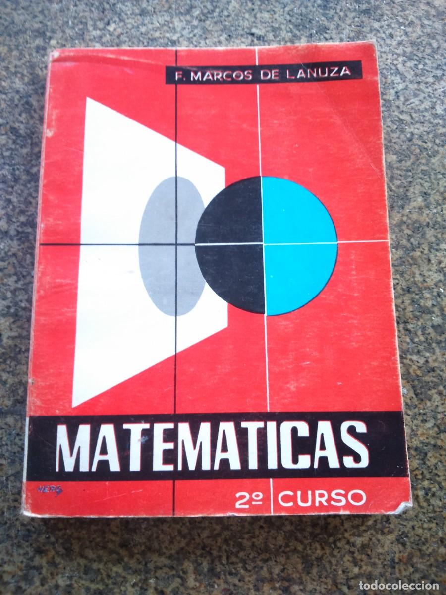 Libros de segunda mano: MATEMATICAS -- 2&ordm; CURSO -- MARCOS DE LANUZA -- 1971 -- - Foto 1