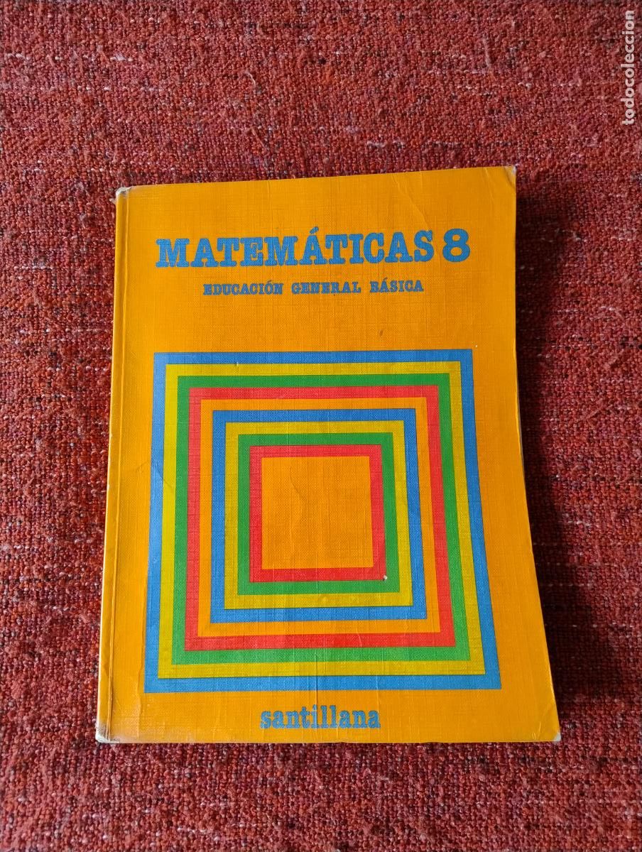 Libros de segunda mano: MATEM&Aacute;TICAS 8&ordm; EGB - SANTILLANA - E.G.B. - EDUCACI&Oacute;N GENERAL B&Aacute;SICA - Foto 1