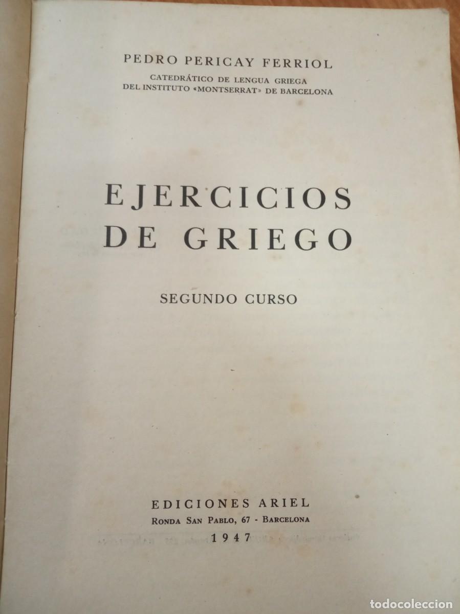 Libros de segunda mano: 1947. Ejercicios de griego. Segundo curso. Pedro Pericay Ferriol - Foto 3