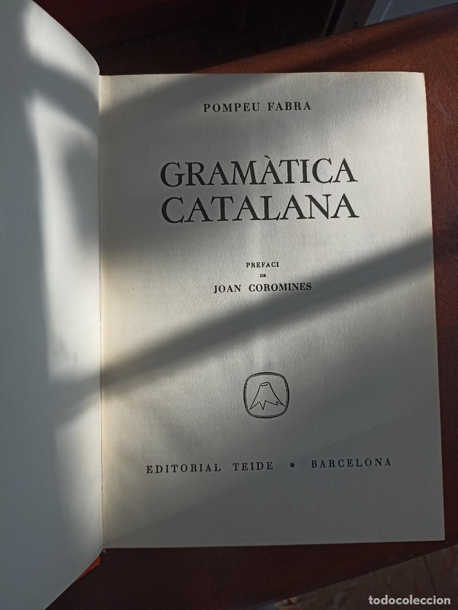 Libros de segunda mano: Gram&agrave;tica Catalana per Pompeu Fabra - Foto 2