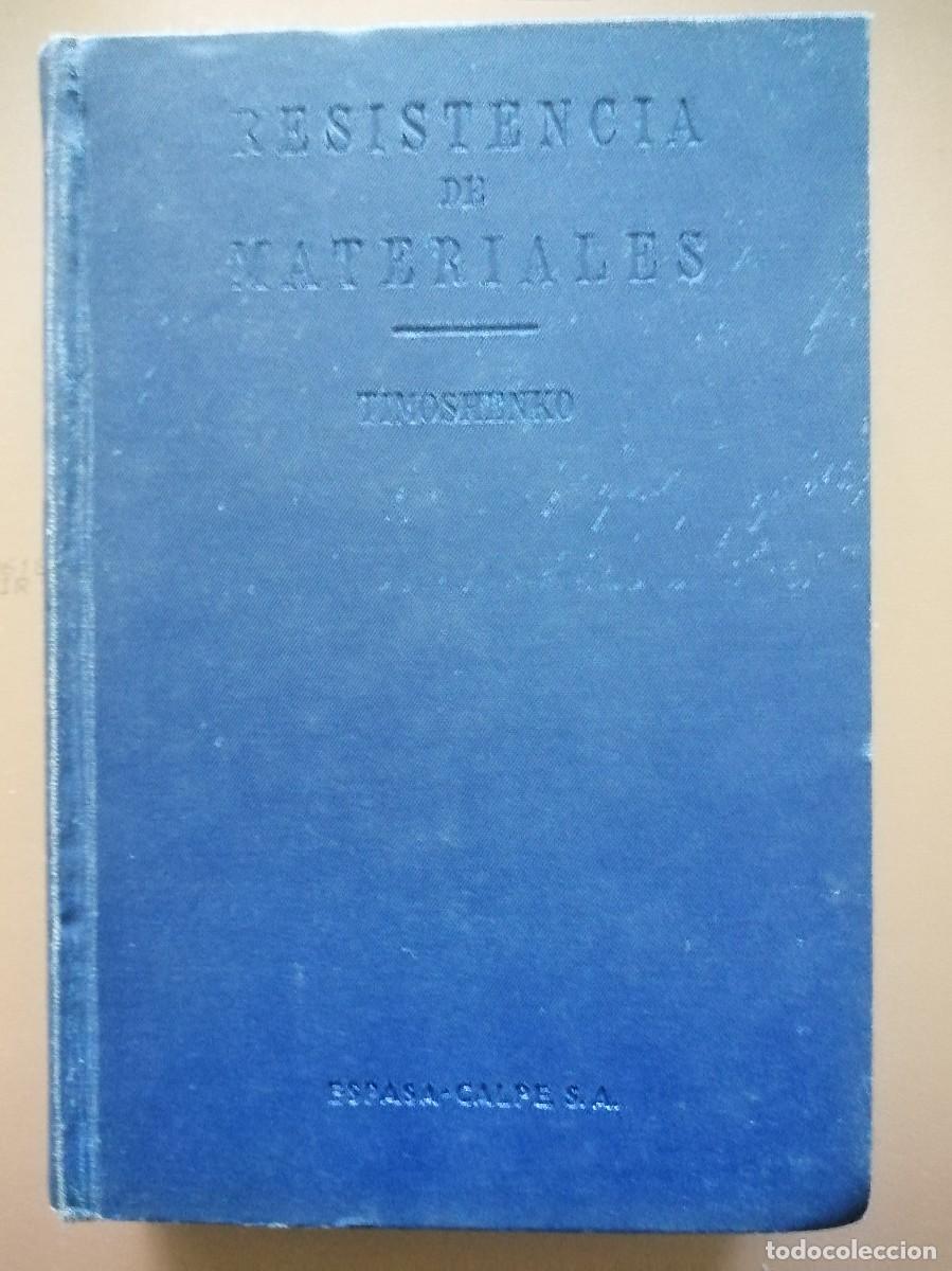 Libros de segunda mano: RESISTENCIA DE MATERIALES II. TIMOSHENKO - Foto 1