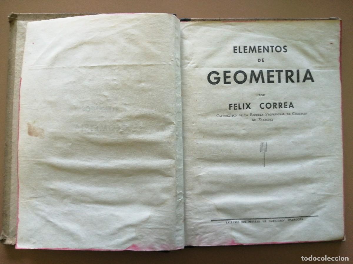 Libros de segunda mano: ELEMENTOS DE GEOMETR&Iacute;A. F&Eacute;LIX CORREA - Foto 3