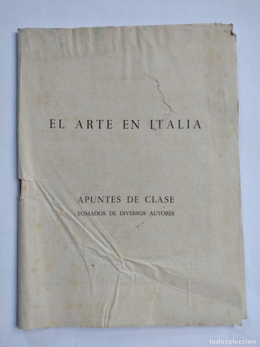 Gebrauchte B&uuml;cher: EL ARTE EN ITALIA APUNTES DE CLASE TOMADOS DE DISTINTOS AUTORES ZARAGOZA A&Ntilde;OS 50