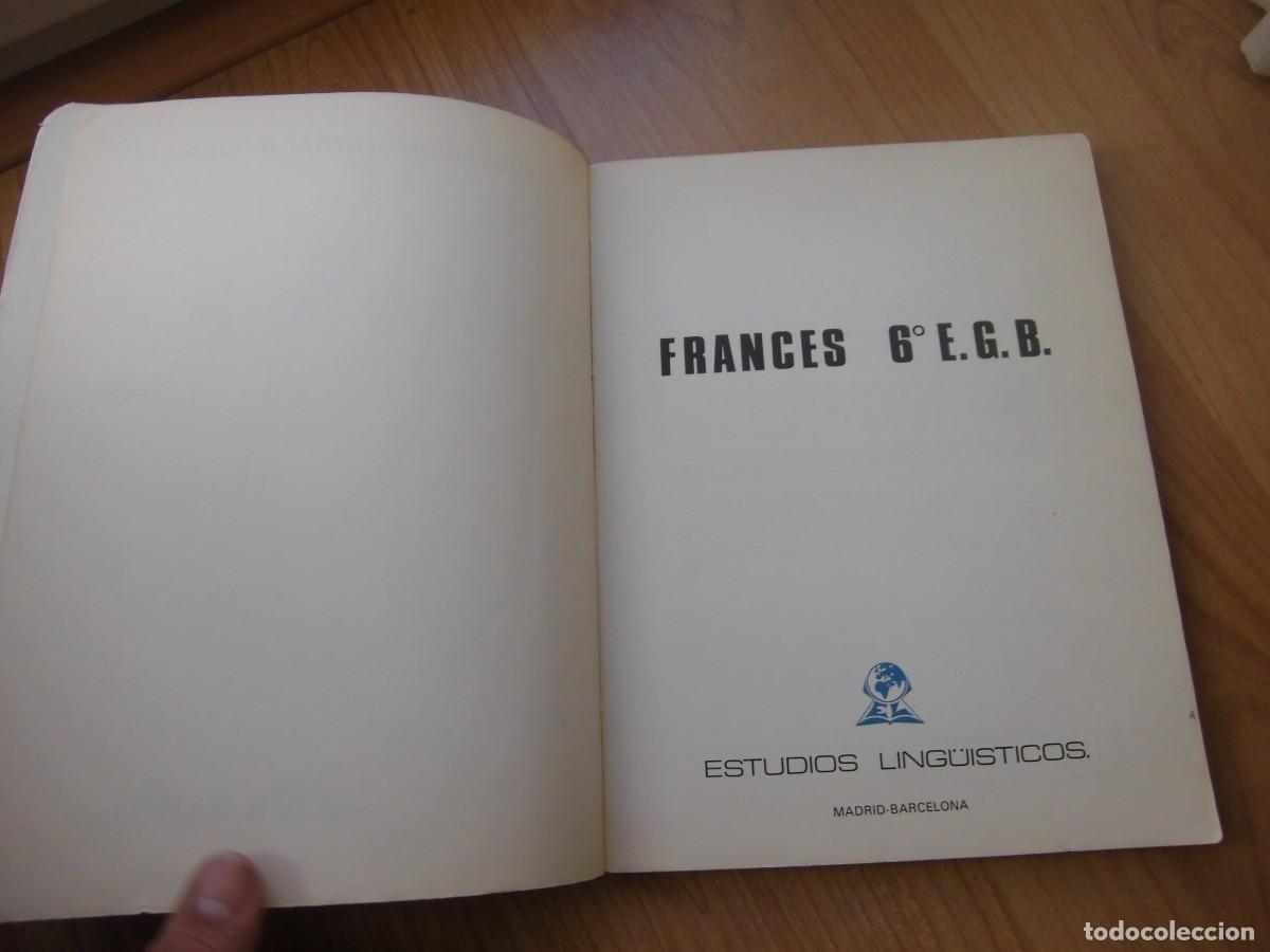 Libros de segunda mano: LIBRO DE TEXTO FRANC&Eacute;S 6&ordm; E.G.B. ESLINSA ESTUDIOS LING&Uuml;&Iacute;STICOS 1973 - Foto 8
