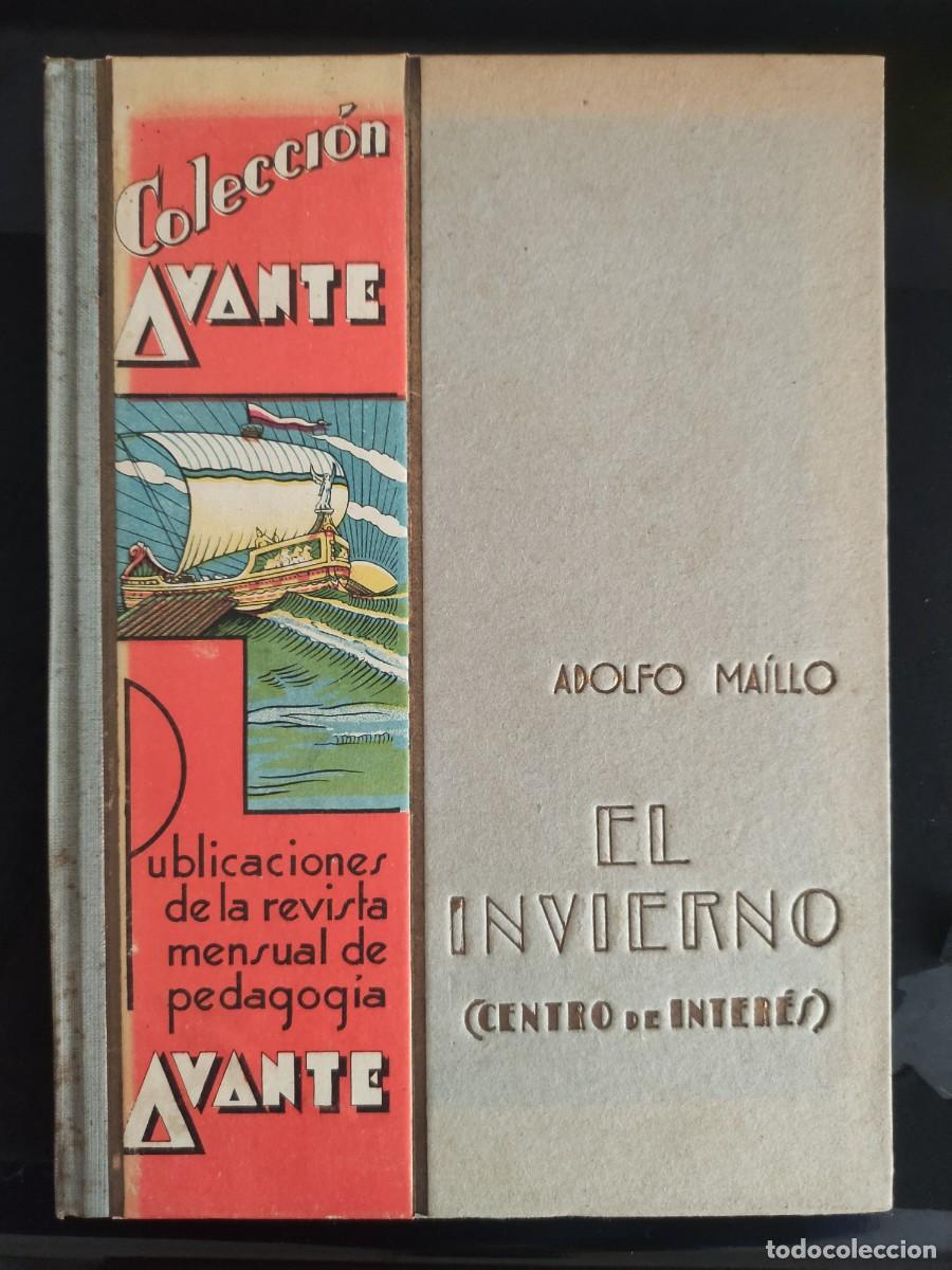 Libros de segunda mano: EL INVIERNO. CENTRO DE INTER&Eacute;S. ADOLFO MA&Iacute;LLO. 1a EDICI&Oacute;N - Foto 1