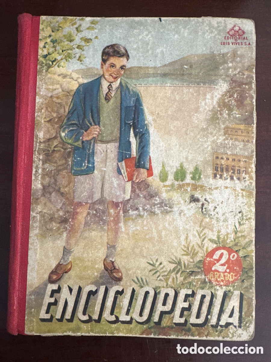 Libros de segunda mano: ENCICLOPEDIA ESCOLAR LUIS VIVES 2&ordm; GRADO 1954 - Foto 1