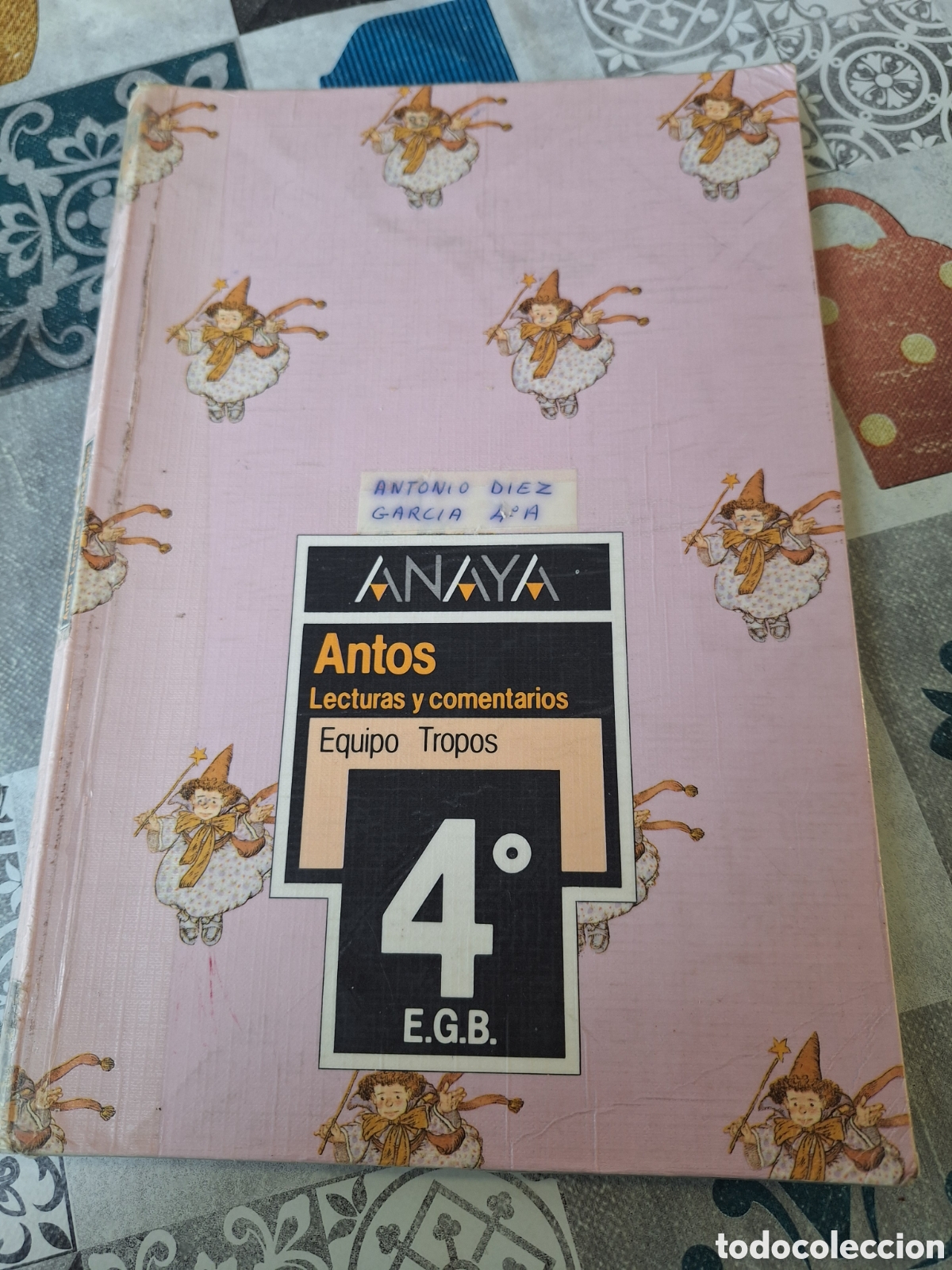 Libros de segunda mano: Antos Lecturas y Comentarios 4 EGB Anaya 1988 - Foto 1