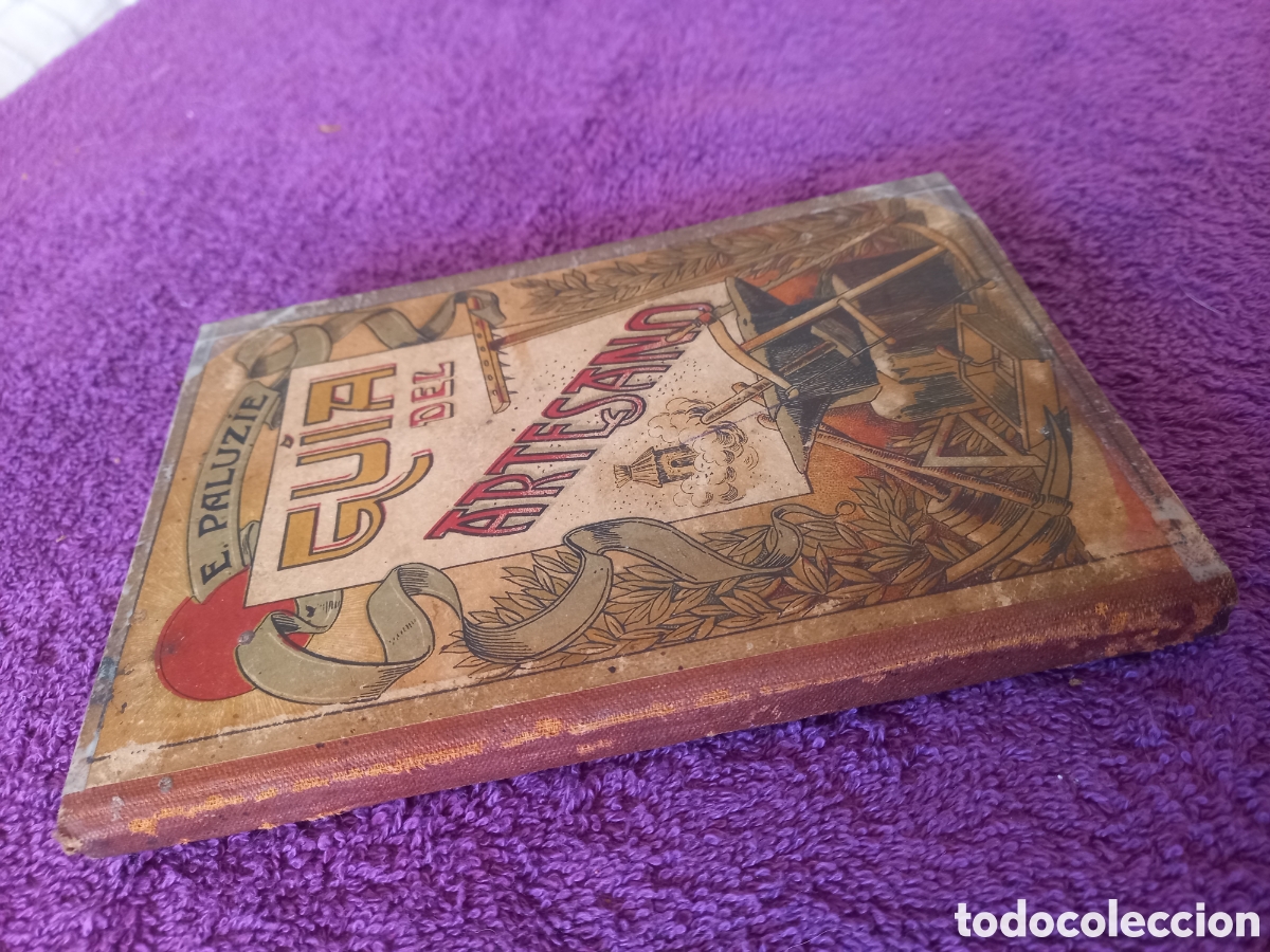 Libros de segunda mano: Gu&iacute;a del artesano. Esteban Paluzie. - Foto 2