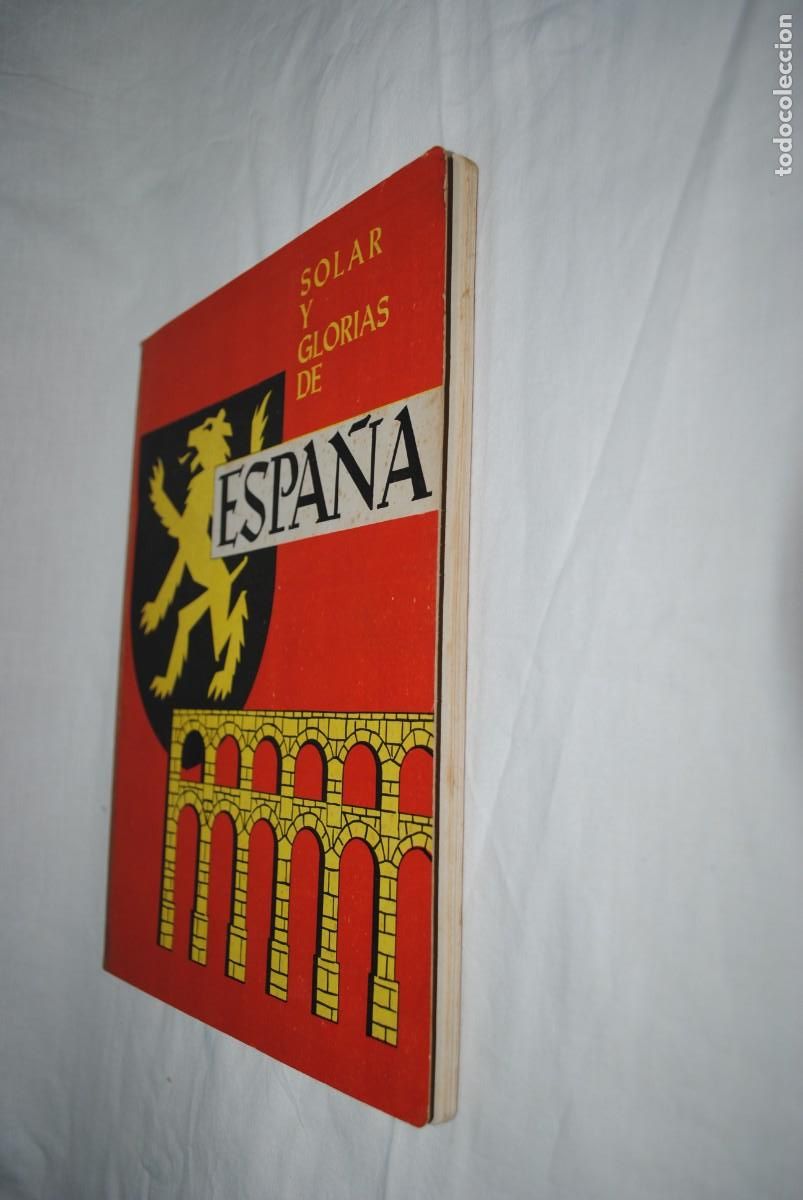 Libros de segunda mano: SOLAR Y GLORIAS DE ESPA&Ntilde;A . - Foto 3