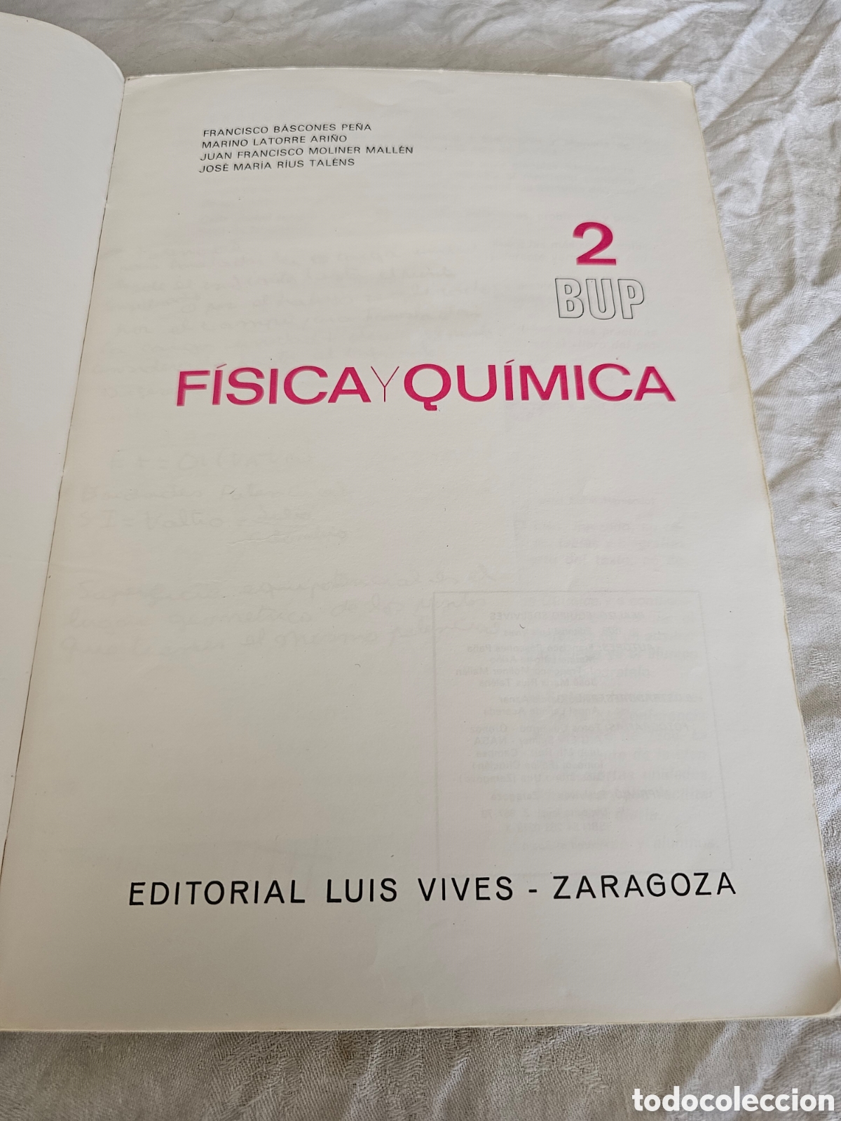 Libros de segunda mano: F&Iacute;SICA Y QU&Iacute;MICA 2 BUP EDELVIVES 1979 - Foto 2