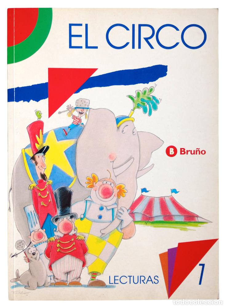 Libros de segunda mano: Libro de texto El Circo Lecturas 1. Bru&ntilde;o 1999. Primaria - Foto 1