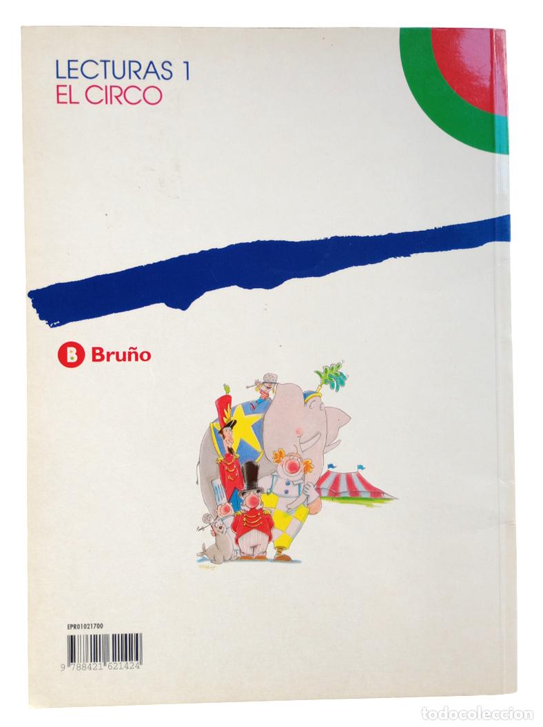 Libros de segunda mano: Libro de texto El Circo Lecturas 1. Bru&ntilde;o 1999. Primaria - Foto 2