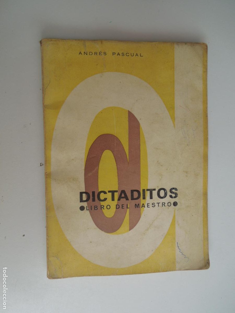 Libros de segunda mano: DICTADITOS - LIBRO DEL MAESTRO - ANDRES PASCUAL -1964 - Foto 1