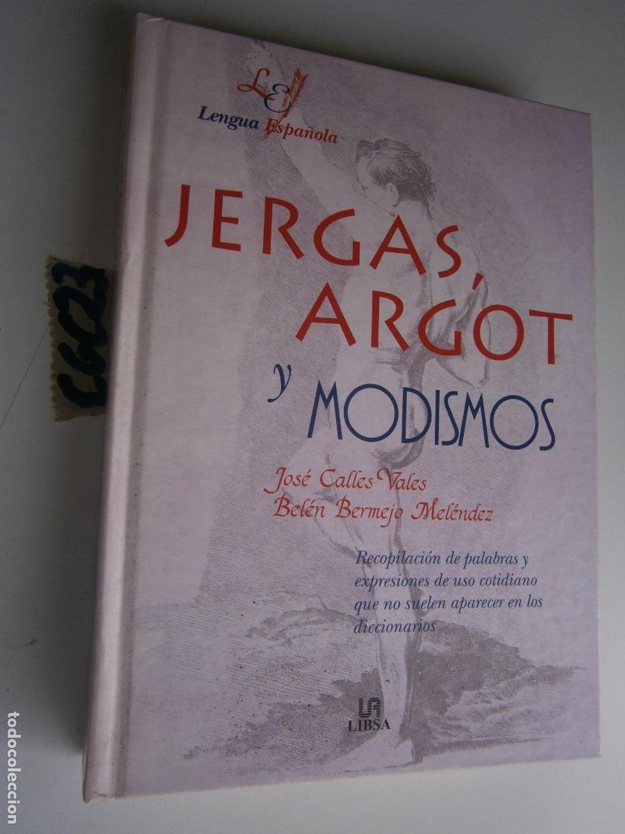 Libros de segunda mano: ANTIGUO LIBRO DE TEXTO - JERGAS, ARGOT Y MODISMOS - Foto 1