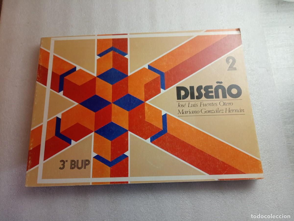 Libros de segunda mano: DISE&Ntilde;O 2 TERCERO DE BUP - Foto 1