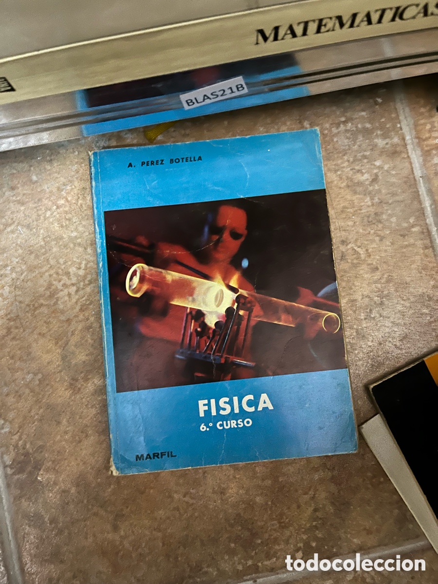 Libros de segunda mano: BLAS22D A. PEREZ BOTELLA FISICA 6.&deg; CURSO - Foto 1