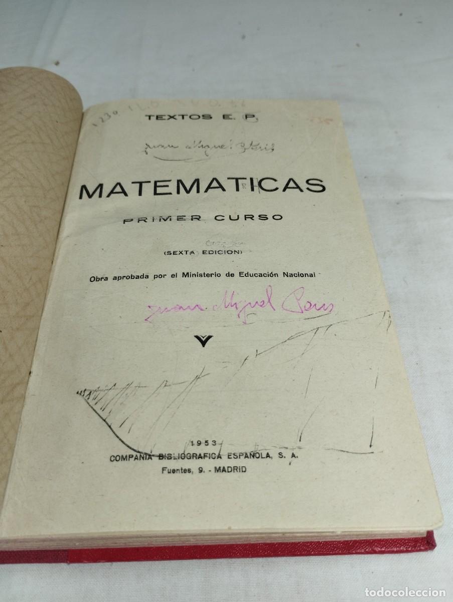 Libros de segunda mano: Matem&aacute;ticas, primer curso. Textos EP, 1953 - Foto 2