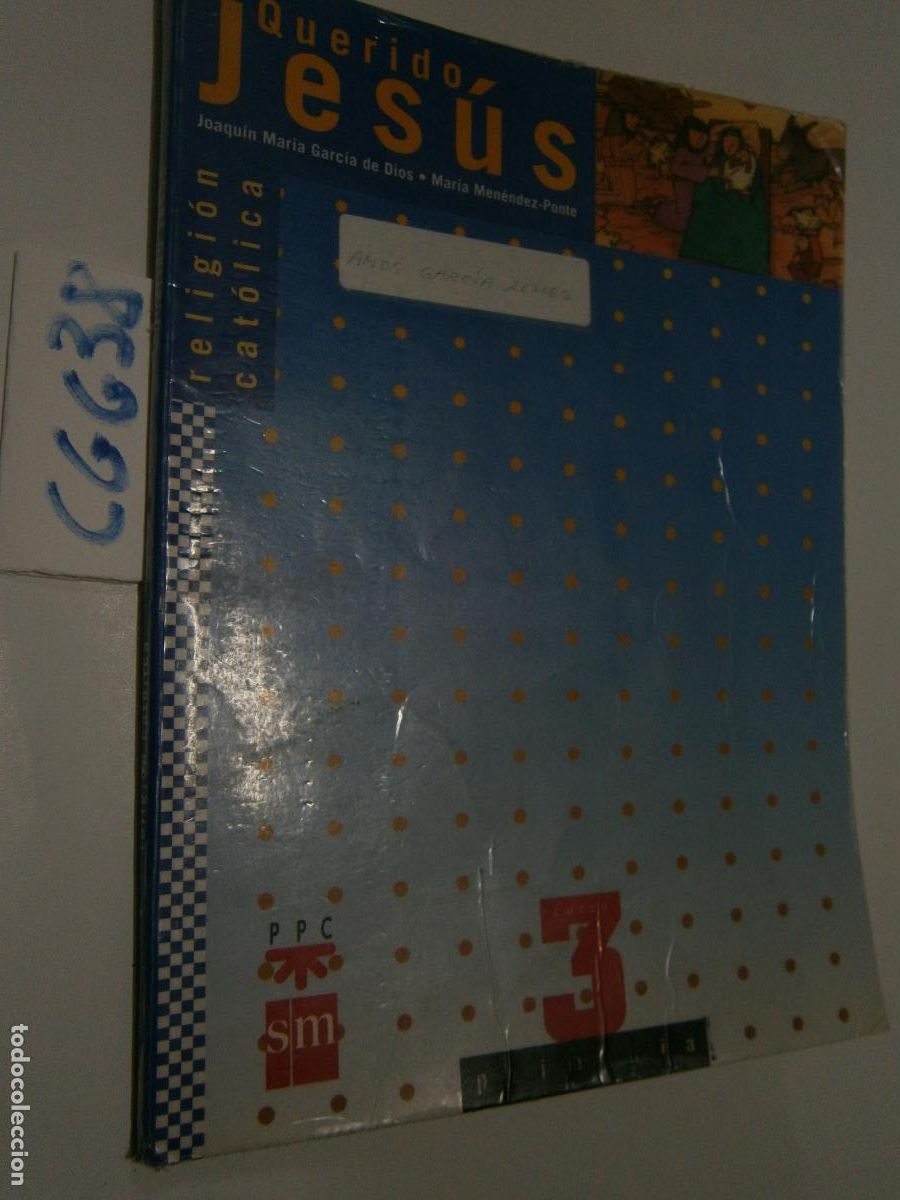 Libros de segunda mano: ANTIGUO LIBRO DE TEXTO - QUERIDO JESUS - Foto 1