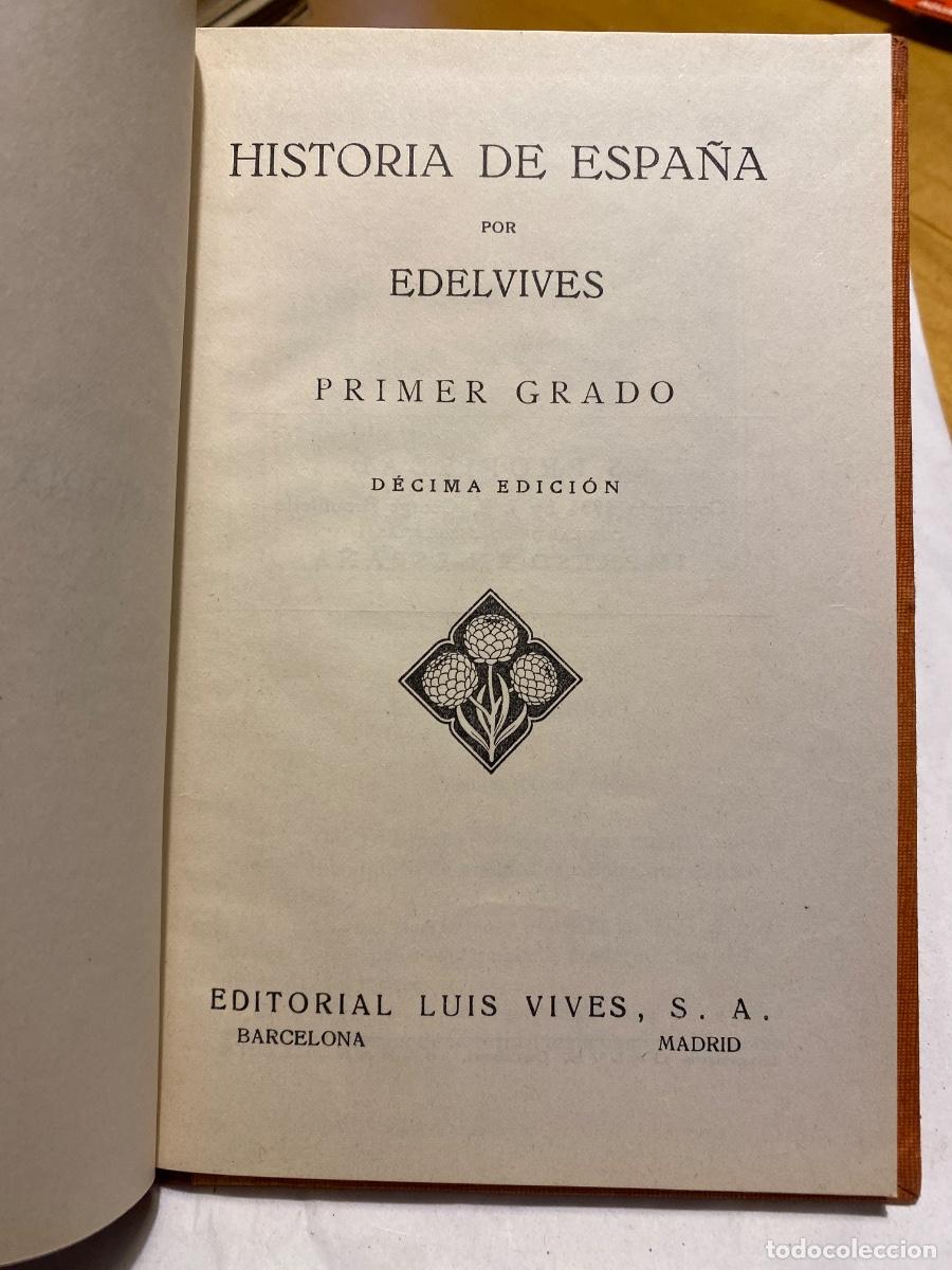 Libros de segunda mano: HISTORIA DE ESPA&Ntilde;A EDELVIVES. PRIMER GRADO. - Foto 3