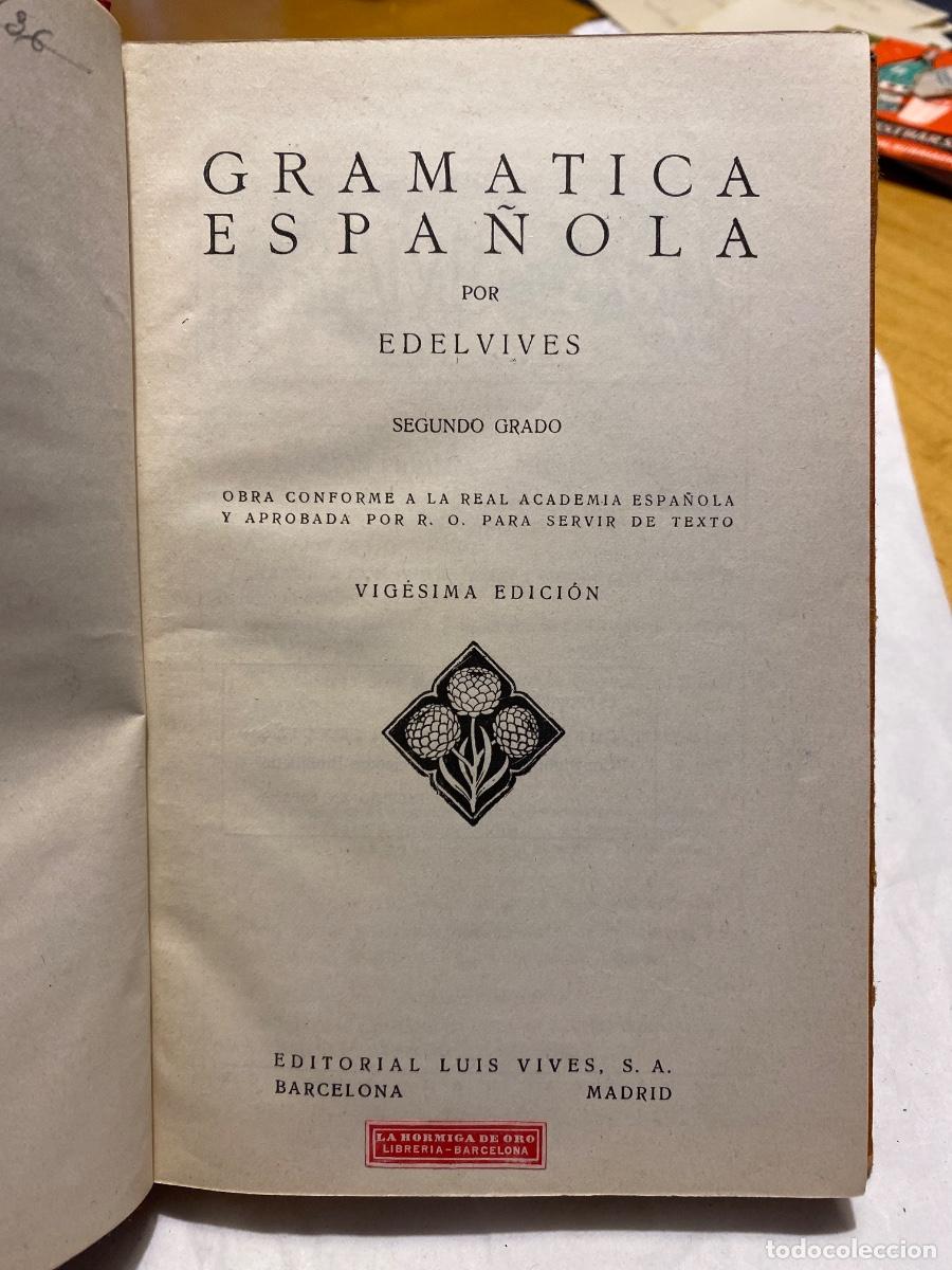 Libros de segunda mano: GRAMATICA ESPA&Ntilde;OLA EDELVIVES. SEGUNDO GRADO. - Foto 3