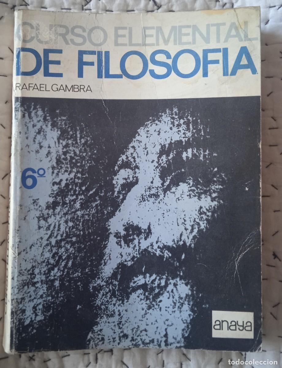 Libros de segunda mano: Curso elemental de Filosof&iacute;a 6 - Anaya. - Foto 1