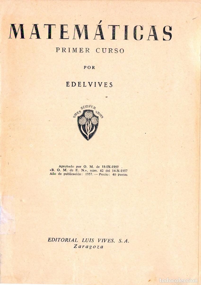 Libros de segunda mano: Matem&aacute;ticas Primer Curso. Edelvives 1957-58. - Foto 5