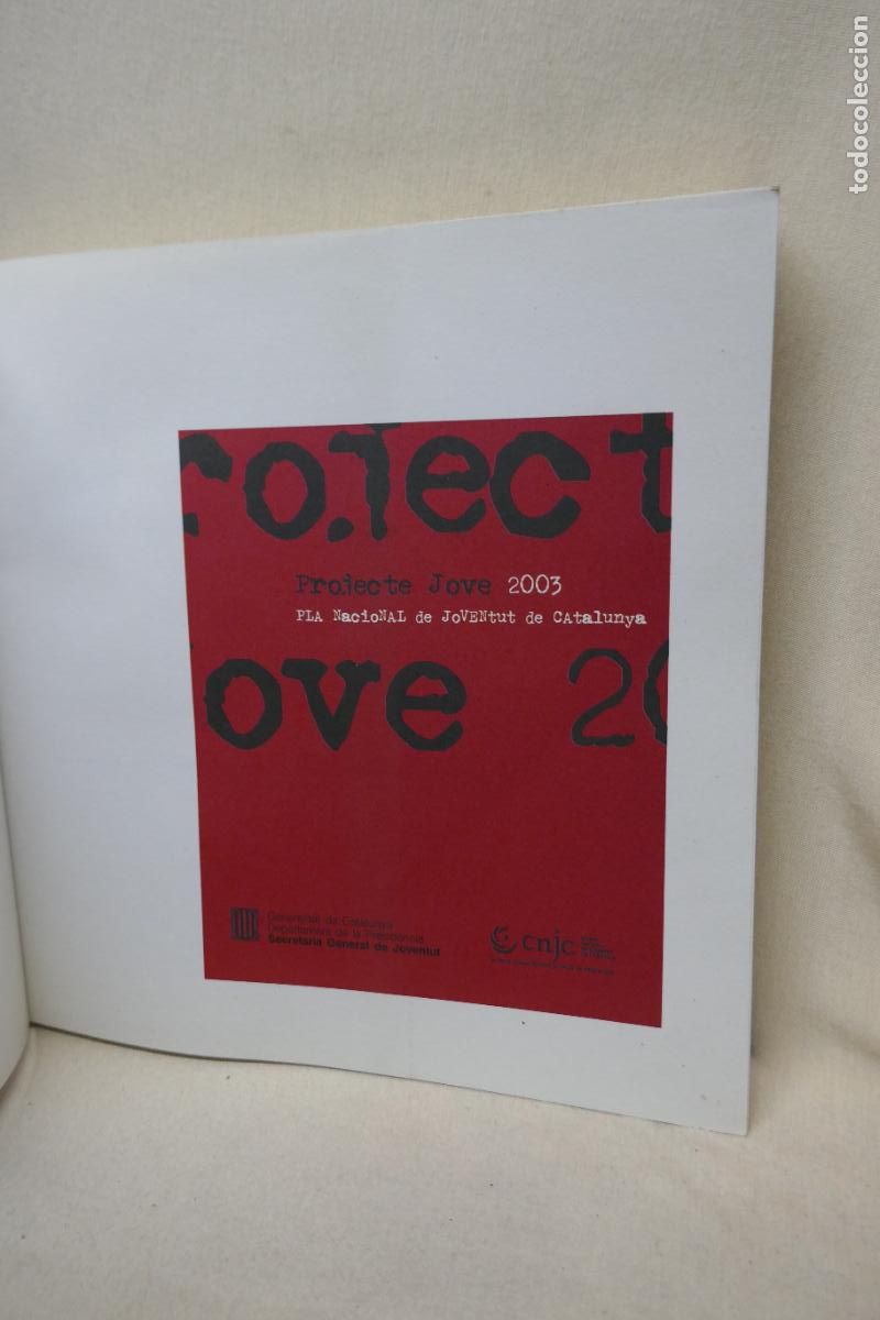Libros de segunda mano: PROJECTE JOVE 2003 (EN CATALAN) - Foto 7