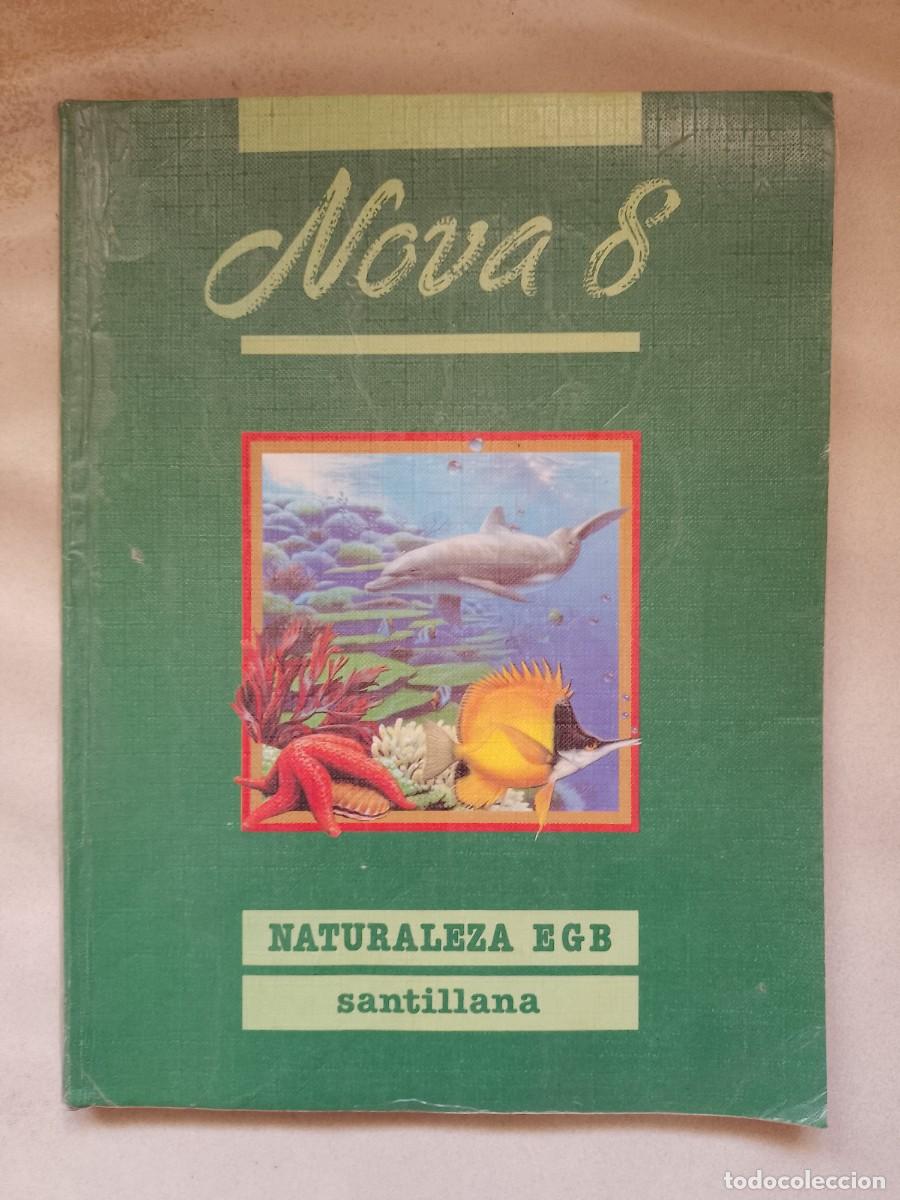 Libros de segunda mano: NATURALEZA NOVA 8 E G.B - Foto 1