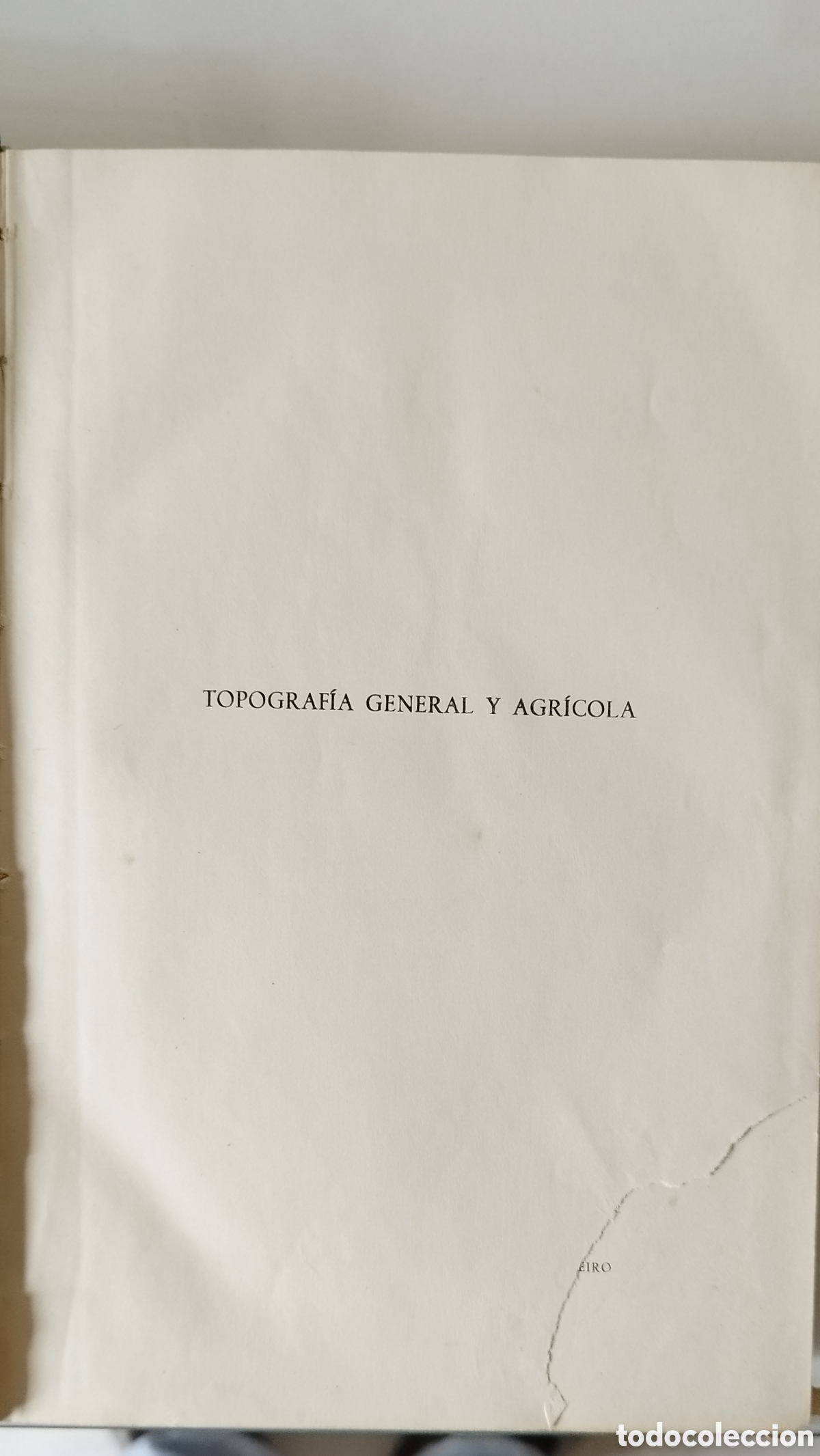 Libros de segunda mano: Libro topograf&iacute;a genera agr&iacute;cola a&ntilde;o 1953 - Foto 3